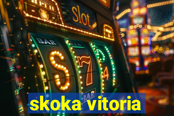 skoka vitoria